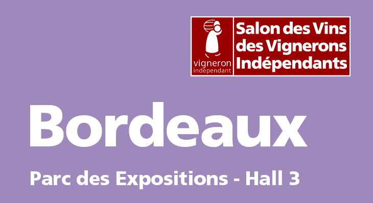 Salon des Vignerons Indépendants Bordeaux